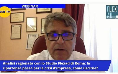 Uscire dalla crisi d’impresa Covid, Stuppia (Flexad) in webinar: “il debito può essere ristrutturato”